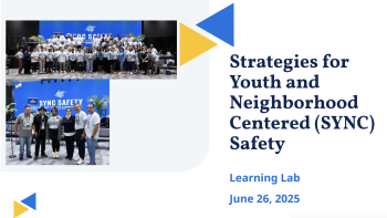 Title slide for the SYNC Safety Learning Lab with two event photos, held June 26, 2025, featuring participants and presenters.